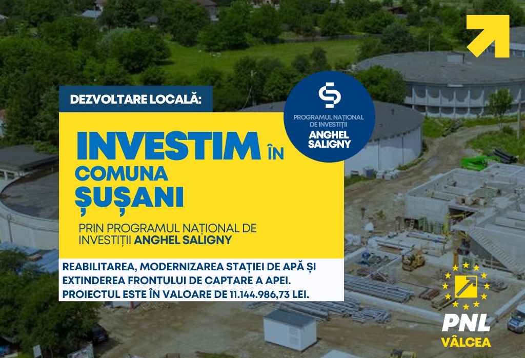 Vâlcea fonduri prin programul Anghel Saligny pentru reabilitarea și modernizarea stației de apă în localitatea Șușani