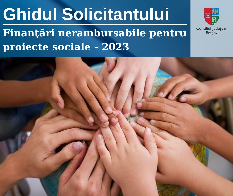 Consiliul Județean Brașov lansează programul de finanțare nerambursabilă dedicat proiectelor de asistență socială