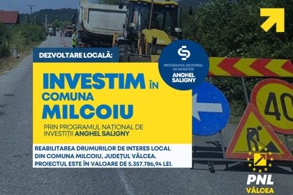 PNL Vâlcea a anunțat proiecte noi prin Programul Național de Investiții Anghel Saligny pentru comuna Milcoiu.