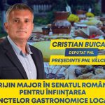 Deputatul Cristian Buican: Sprijin major în Senatul României pentru înființarea Punctelor Gastronomice