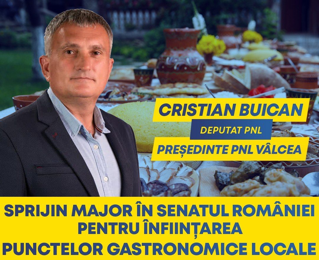 Deputatul Cristian Buican: Sprijin major în Senatul României pentru înființarea Punctelor Gastronomice