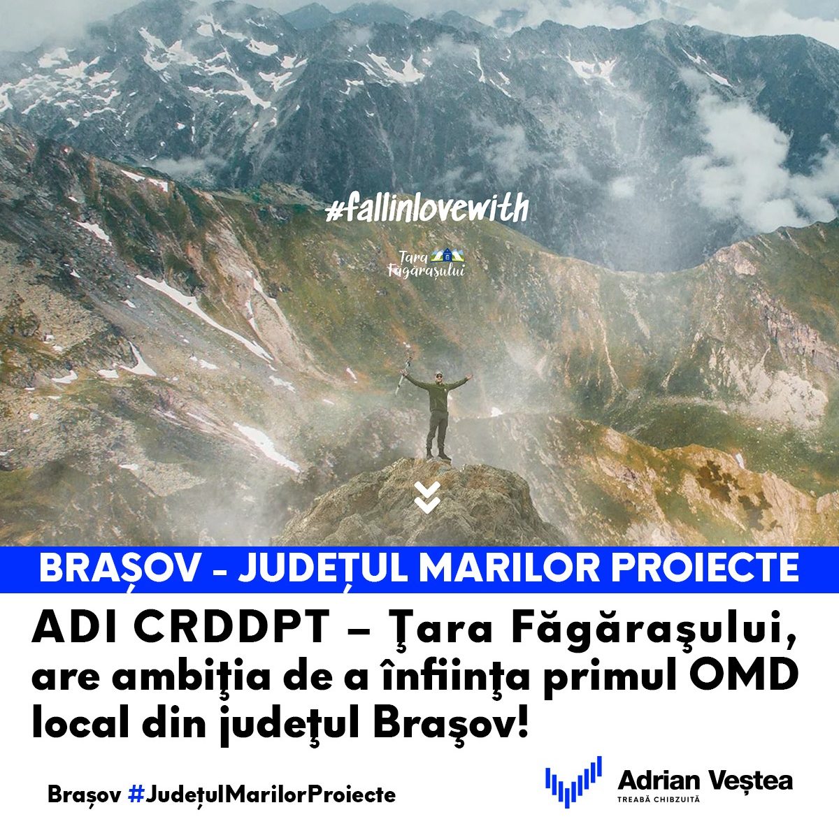 Președinte CJ Brașov Adrian Ioan Veştea înființarea primului OMD local în Ţara Făgăraşului de către ADI CRDDPT