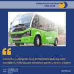 Consiliul Județean Cluj a câștigat un proiect nou cu finanțare europeană pentru achiziționarea a 34 de microbuze școlare electrice pentru elevii din județ