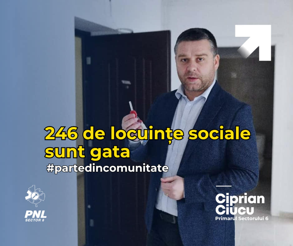 București Administrația Ciprian Ciucu a finalizat construirea a 246 de locuințe sociale în Sectorul 6